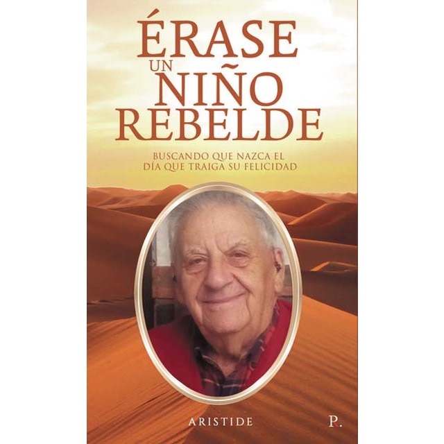 Érase un niño rebelde 1