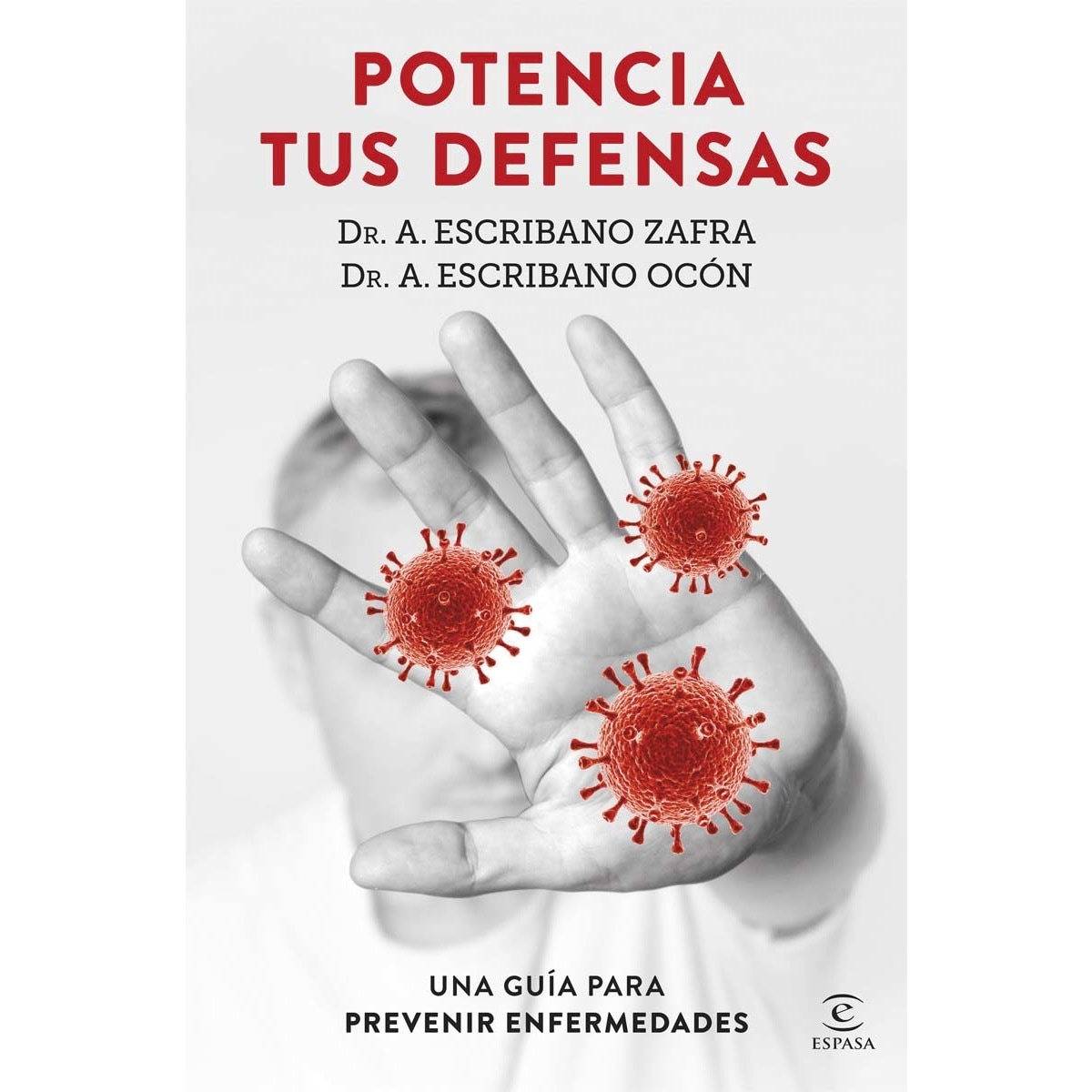 Potencia tus defensas: Una guía para prevenir enfermedades  (Tapa blanda con solapas) 1