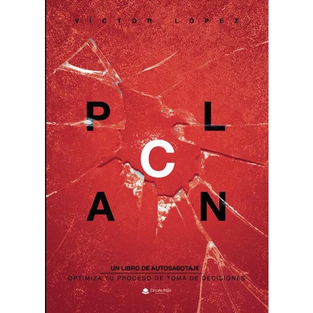 Plan C ? Un libro de autosabotaje (Capa mole) 1