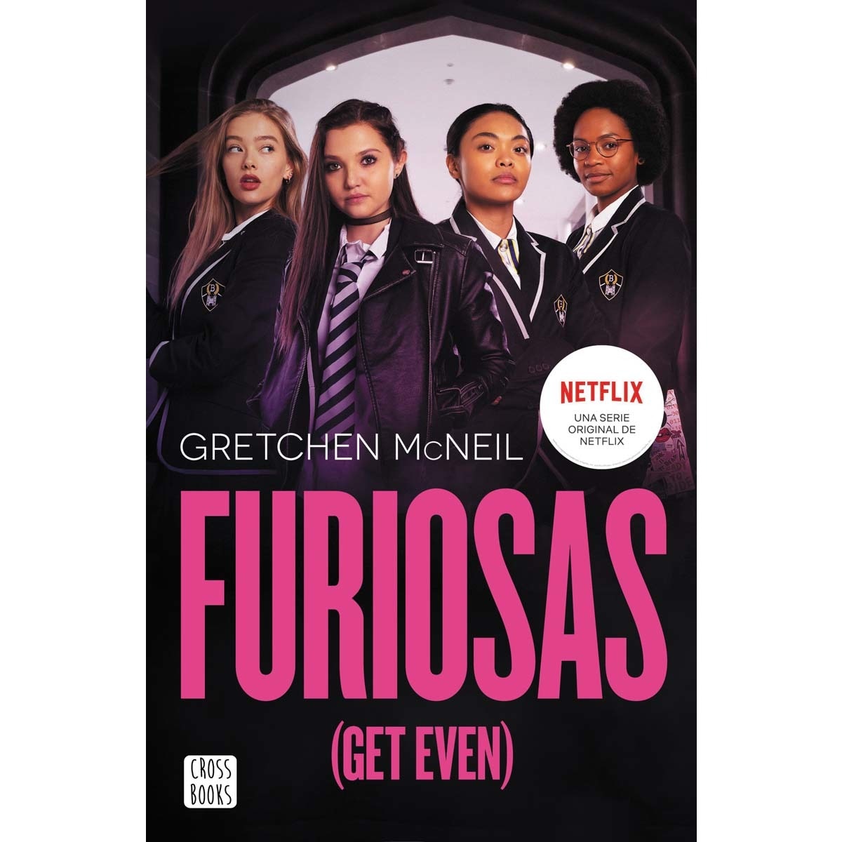 Furiosas (Get Even) (Capa mole com abas) 1
