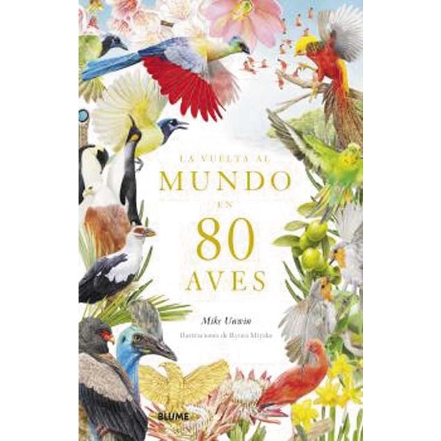 Vuelta al mundo en 80 aves 1