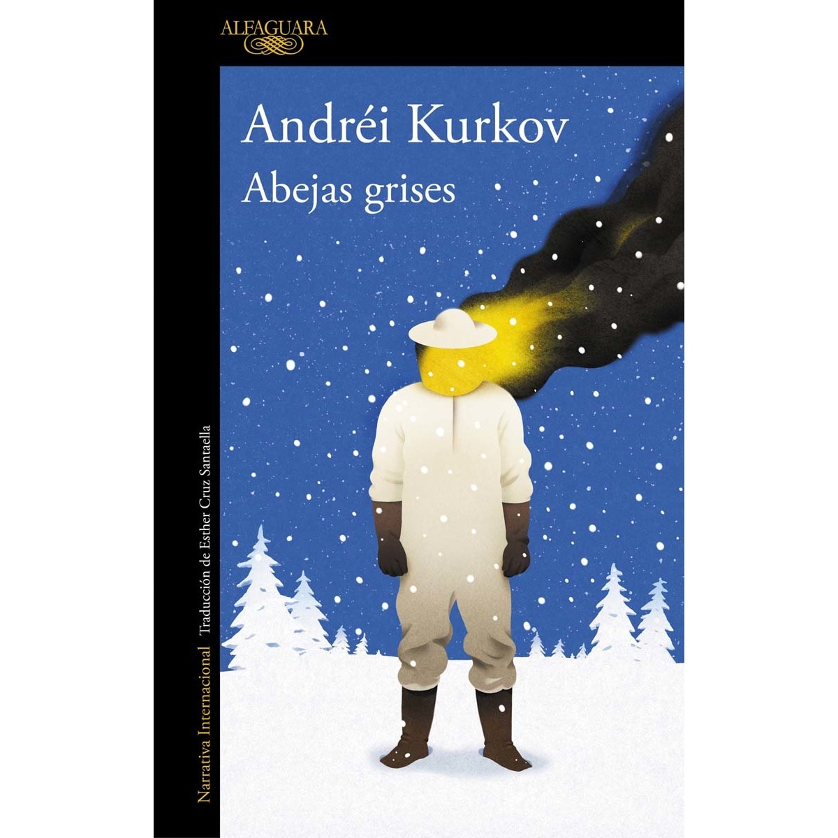 Abejas grises: El nuevo libro del aclamado autor de Muerte con pingüino (Capa mole) 1