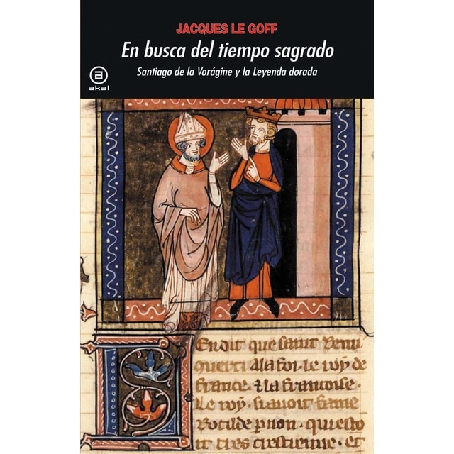 Imagem 0 de En busca del tiempo sagrado: Santiago de la Vorágine y la Leyenda dorada (Capa mole com abas)
