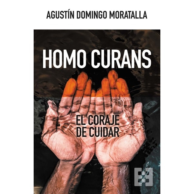 Imagem 0 de Homo curans: El coraje de cuidar(Tapa blanda)
