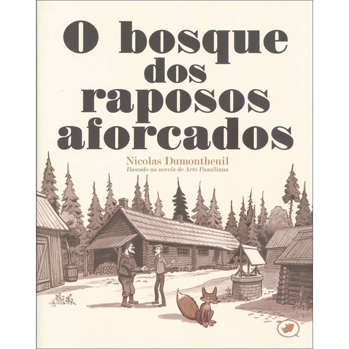 O bosque dos raposos aforcados(Tapa blanda) 1
