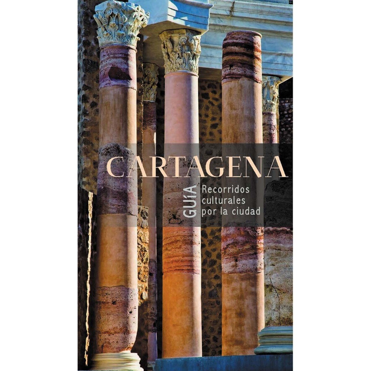 Imagem 0 de Guia de cartagena. Caminos de historia