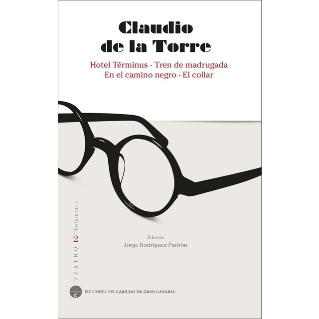 Imagem 0 de Claudio de la torre. Teatro 2(Tapa blanda)