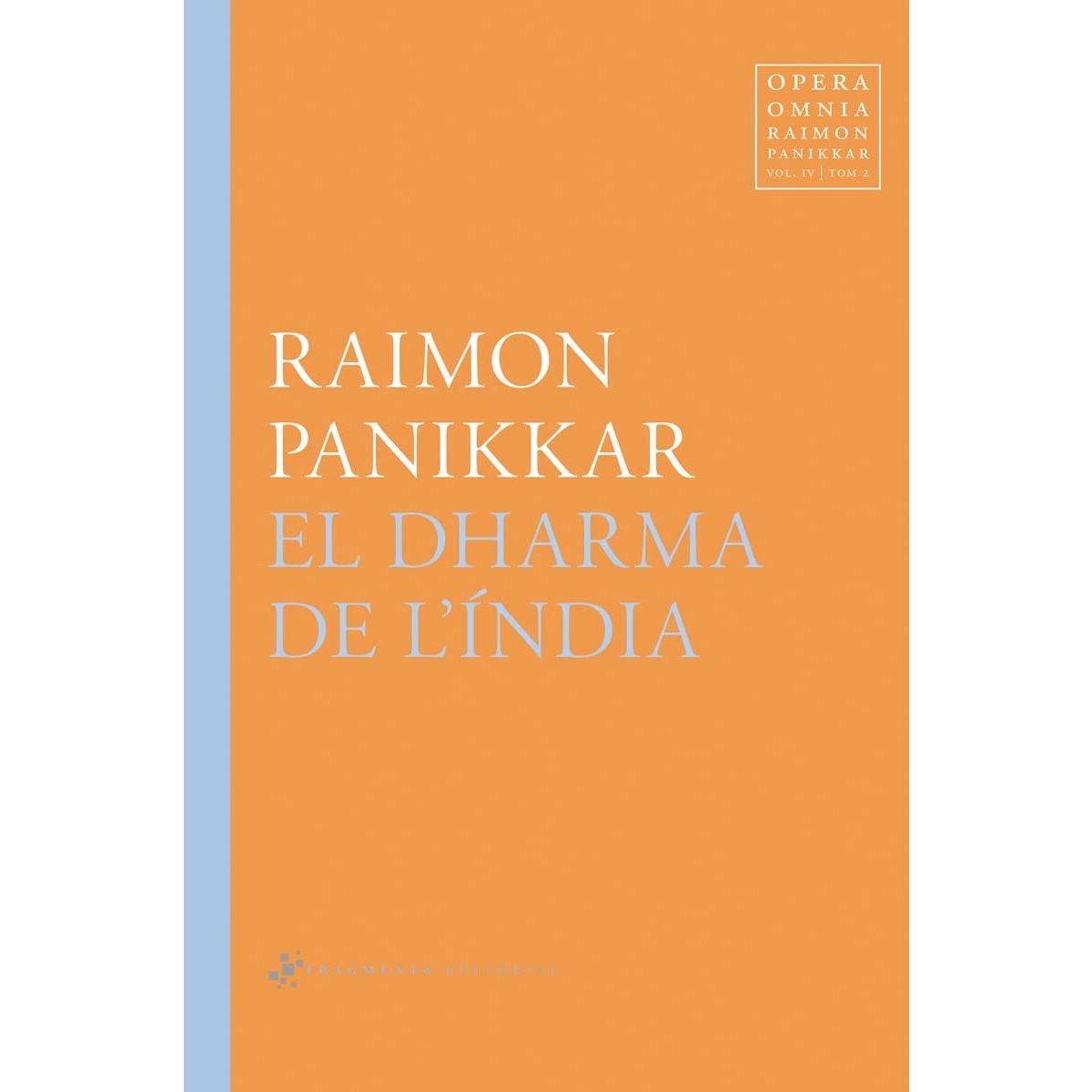Imagem 0 de El Dharma de l'Índia (Capa dura)