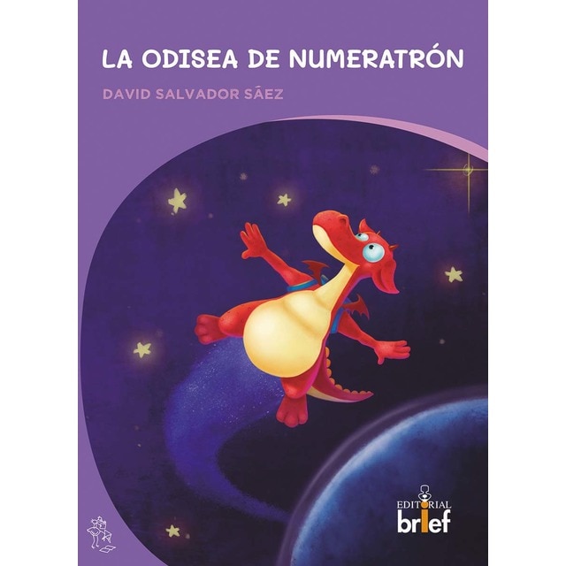 Imagen 0 de La odisea de numeratrón  (Tapa blanda con solapas)