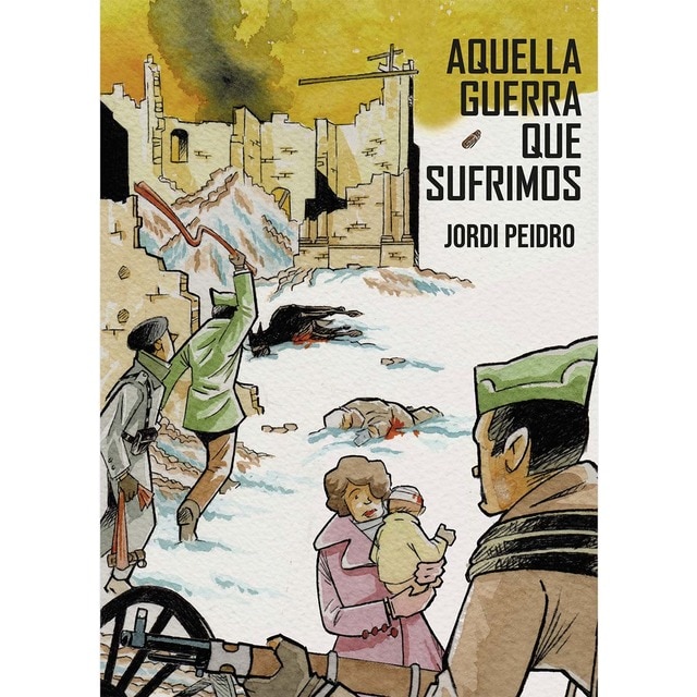 Imagem 0 de Aquella guerra que sufrimos (Capa mole com abas)