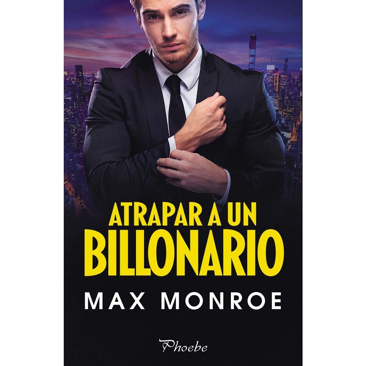 Atrapar a un billonario(Tapa blanda) 1