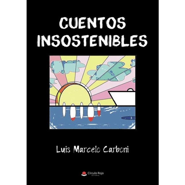 Cuentos insostenibles (Capa mole) 1