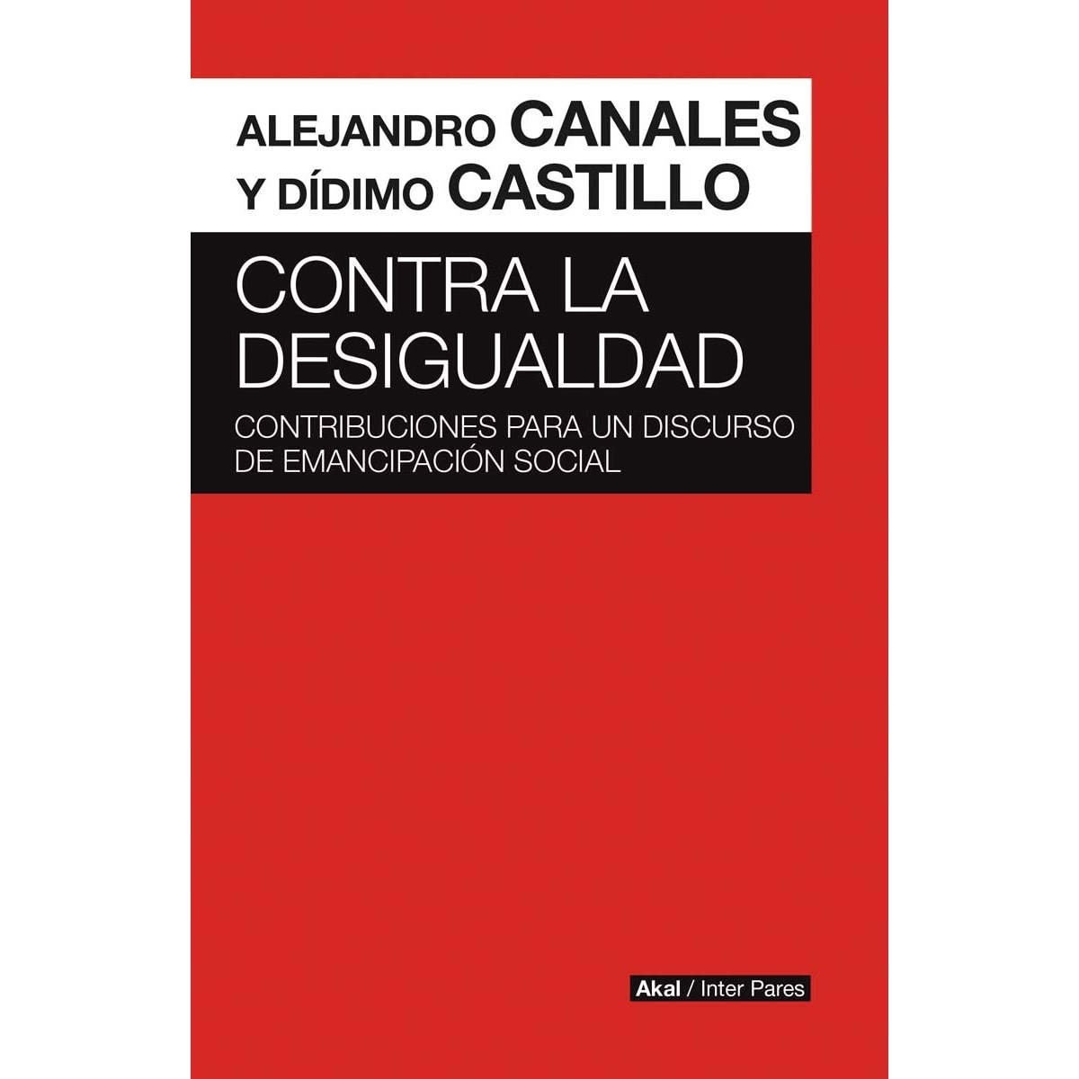 Imagem 0 de Contra la desigualdad