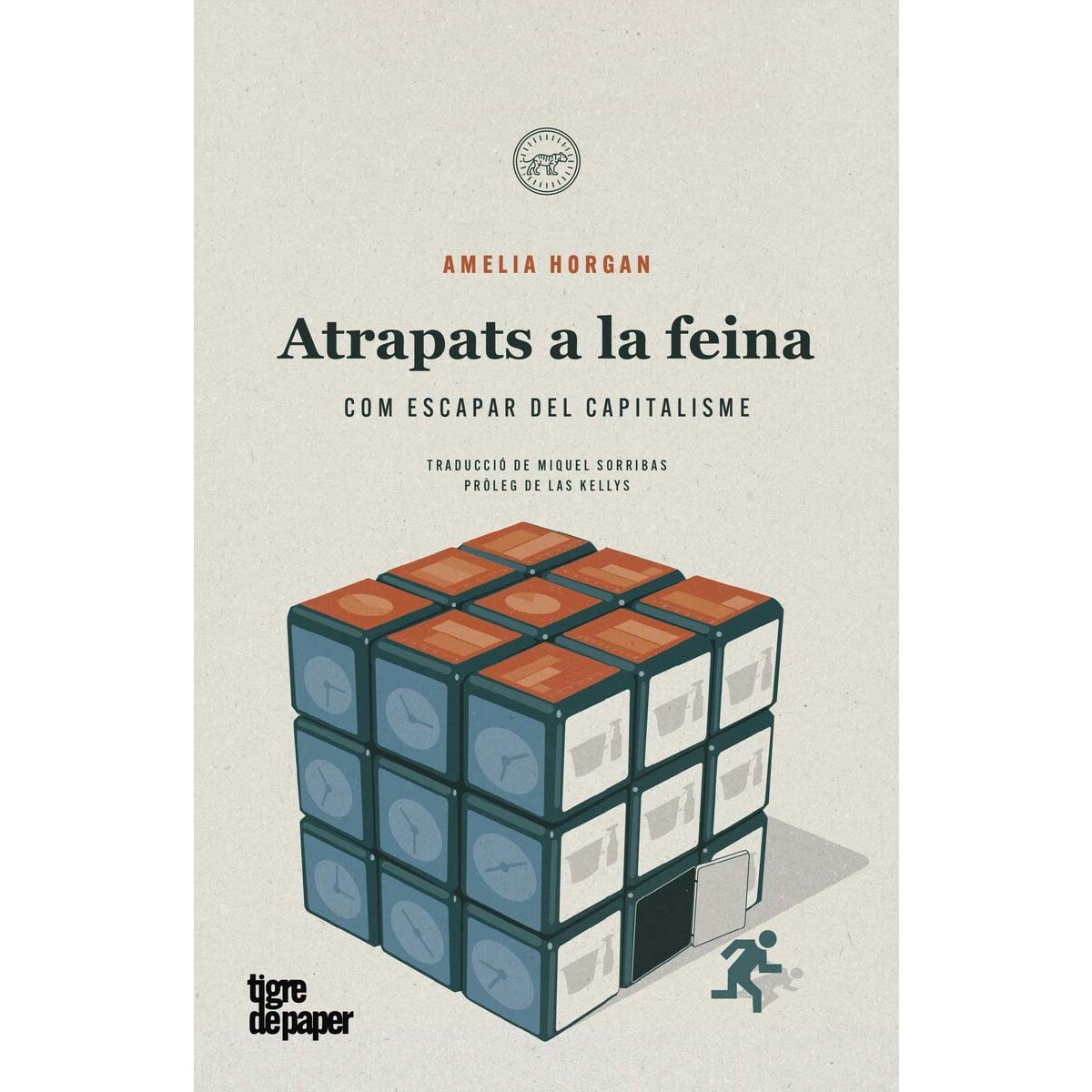 Atrapats a la feina: Com escapar del capitalisme (Capa mole) 1