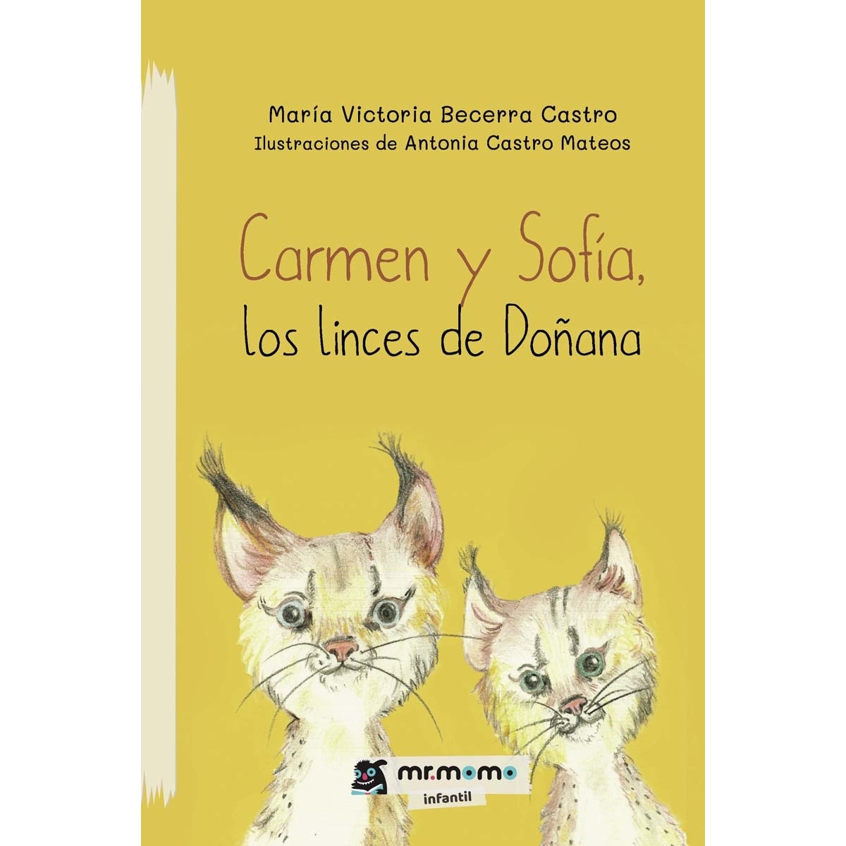 Carmen y Sofía, los linces de Doñana (Capa mole) 1