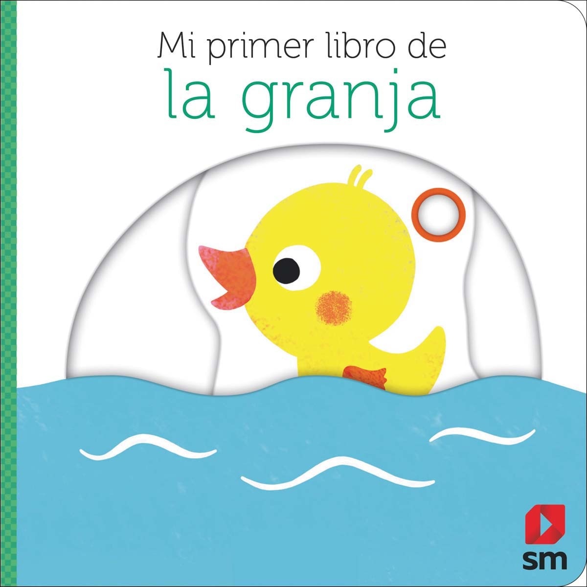 Mi primer libro de la granja (Capa dura) 1