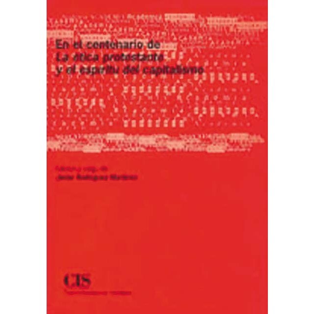 En el centenario de la ética protestante y el espíritu del capitalismo (Capa mole) 1
