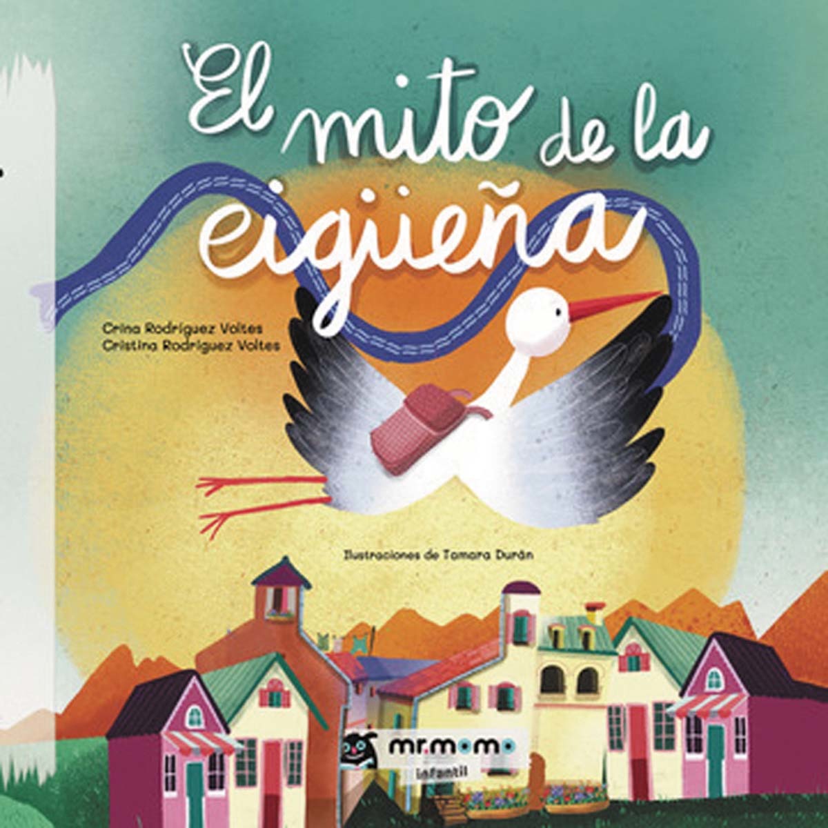 El mito de la cigüeña (Capa dura) 1