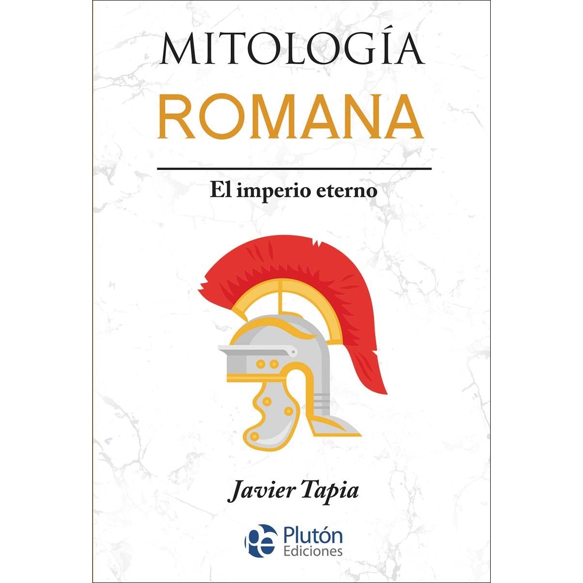 Mitología Romana: El imperio eterno (Capa mole) 1