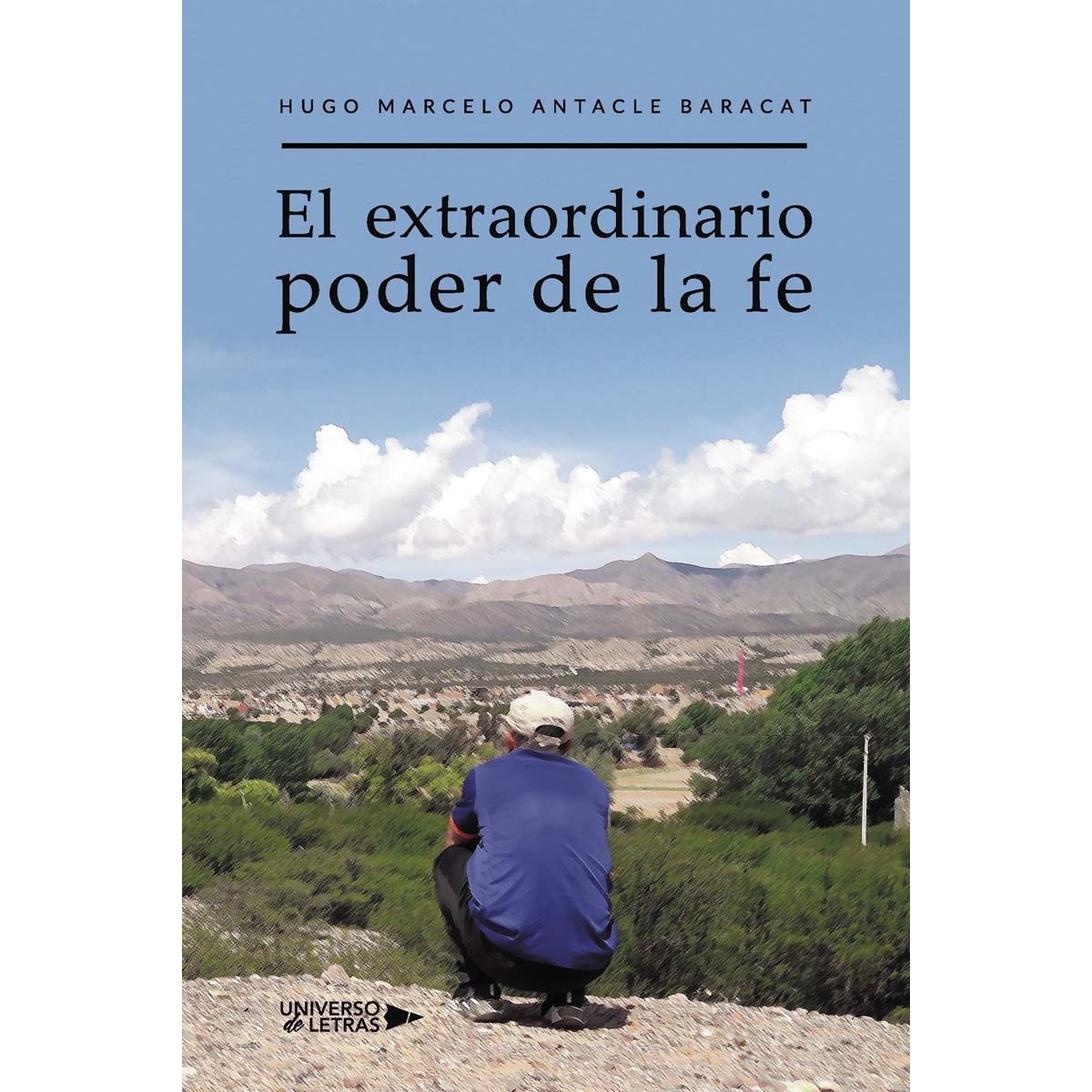 El extraordinario poder de la fe (Capa mole) 1