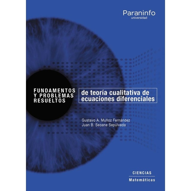 Imagen 0 de Fundamentos y problemas resueltos de Teoría cualitativa de ecuaciones diferenciales  (Tapa blanda)