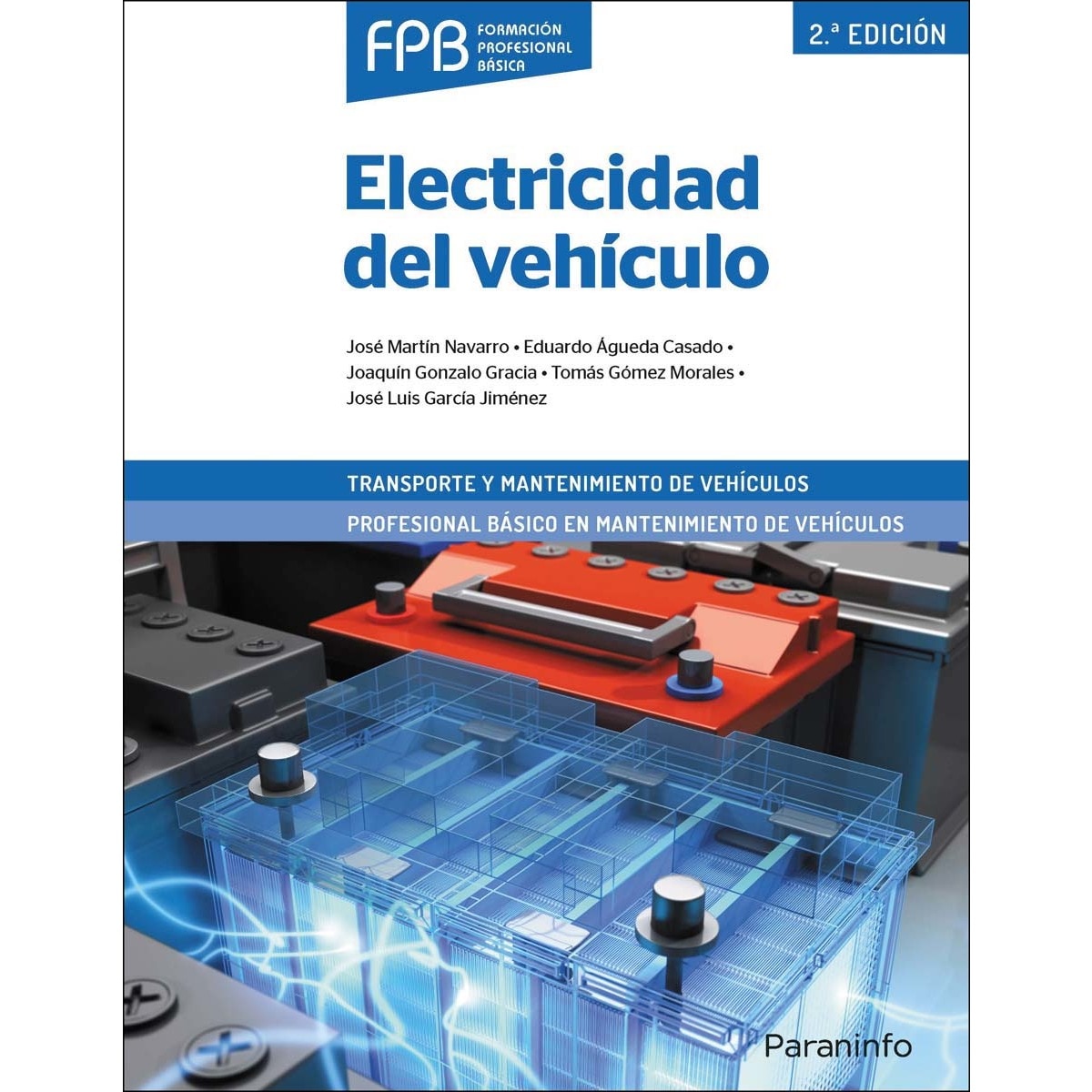 Imagem 0 de Electricidad del vehículo 2.ª edición (Capa mole)
