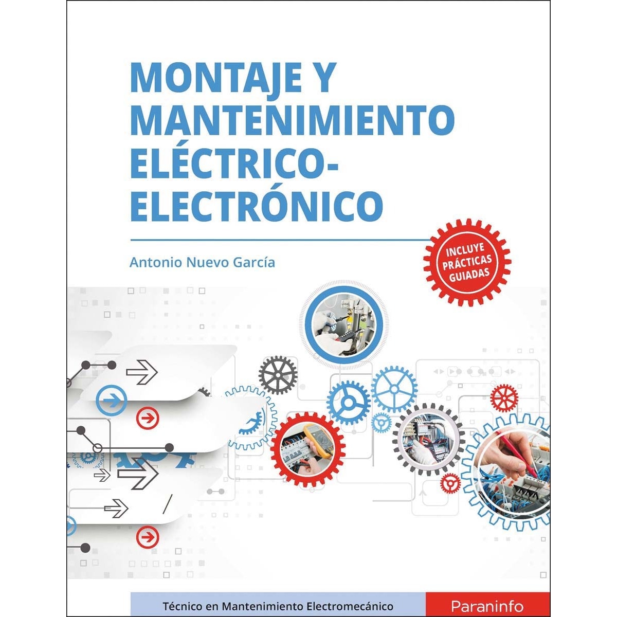 Montaje y mantenimiento eléctrico-electrónico (Capa mole) 1