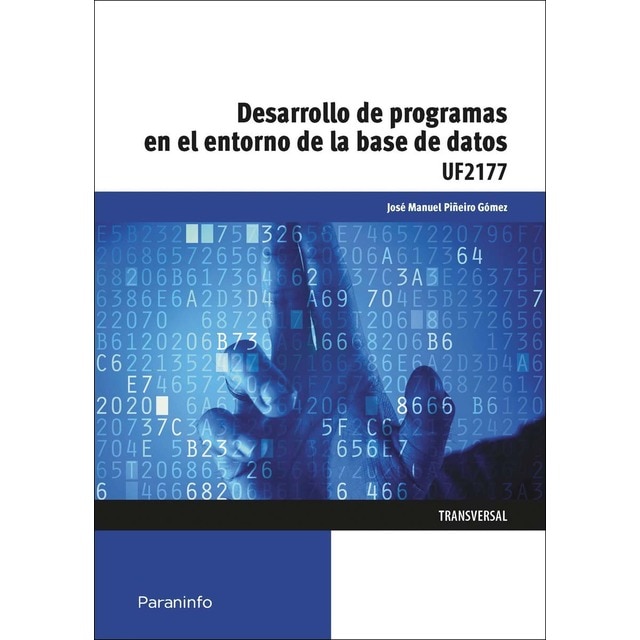 Imagen 0 de Desarrollo de programas en el entorno de la base de datos  (Tapa blanda)