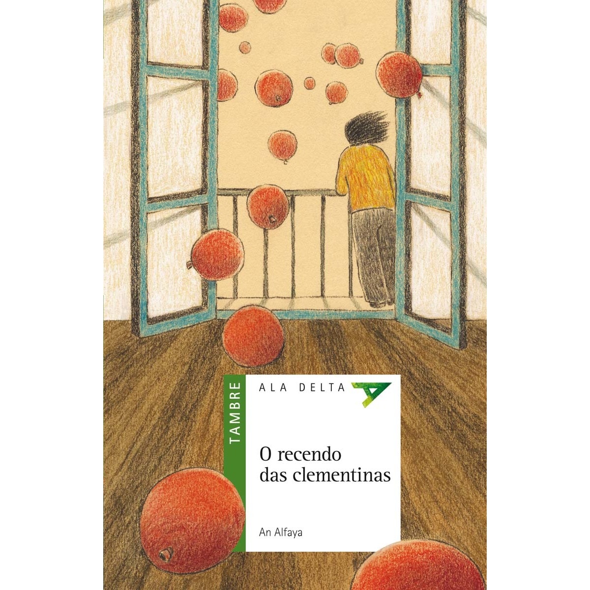 Imagem 0 de O recendo das clementinas(Tapa blanda)