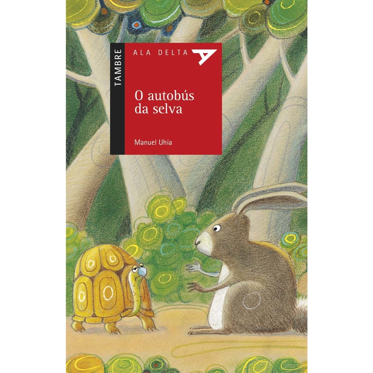 O autobus da selva(Tapa blanda) 1