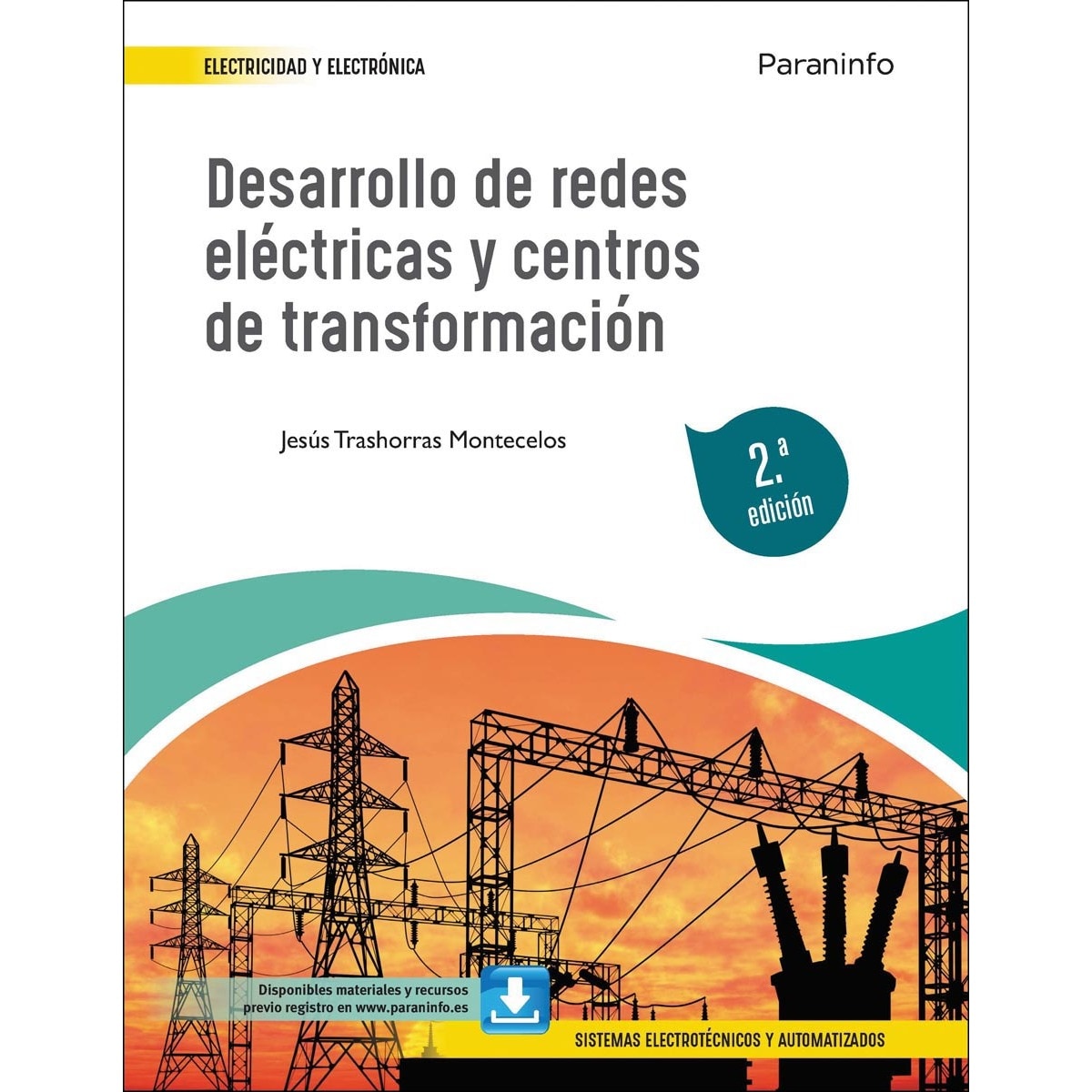 Desarrollo de redes eléctricas y centros de transformación 2.ª edición (Capa mole) 1