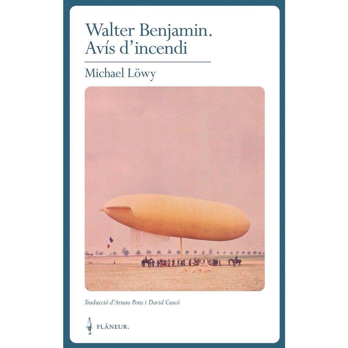 Imagem 0 de Walter benjamin.Avis d'incendi