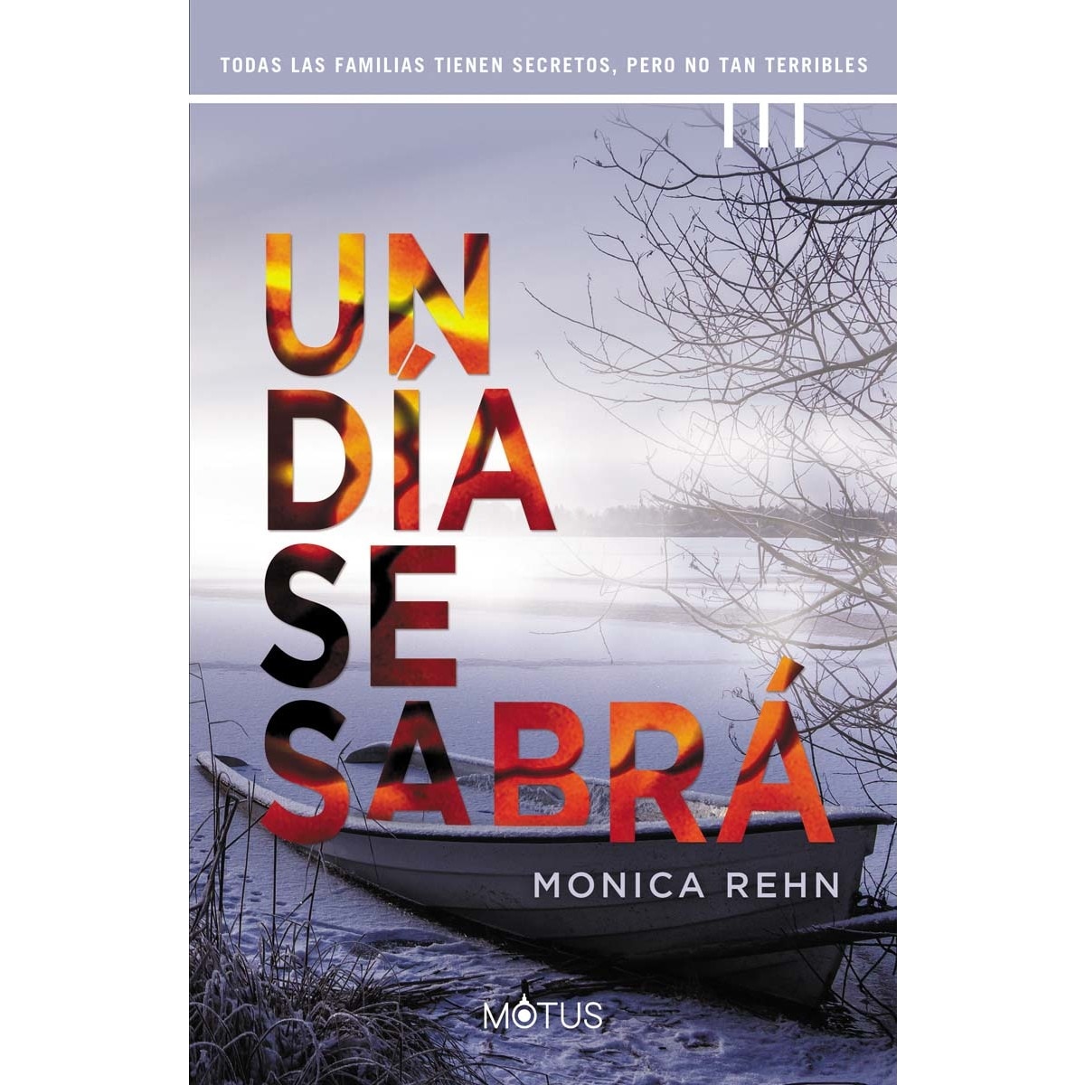 Imagem 0 de Un día se sabrá (Capa mole com abas)