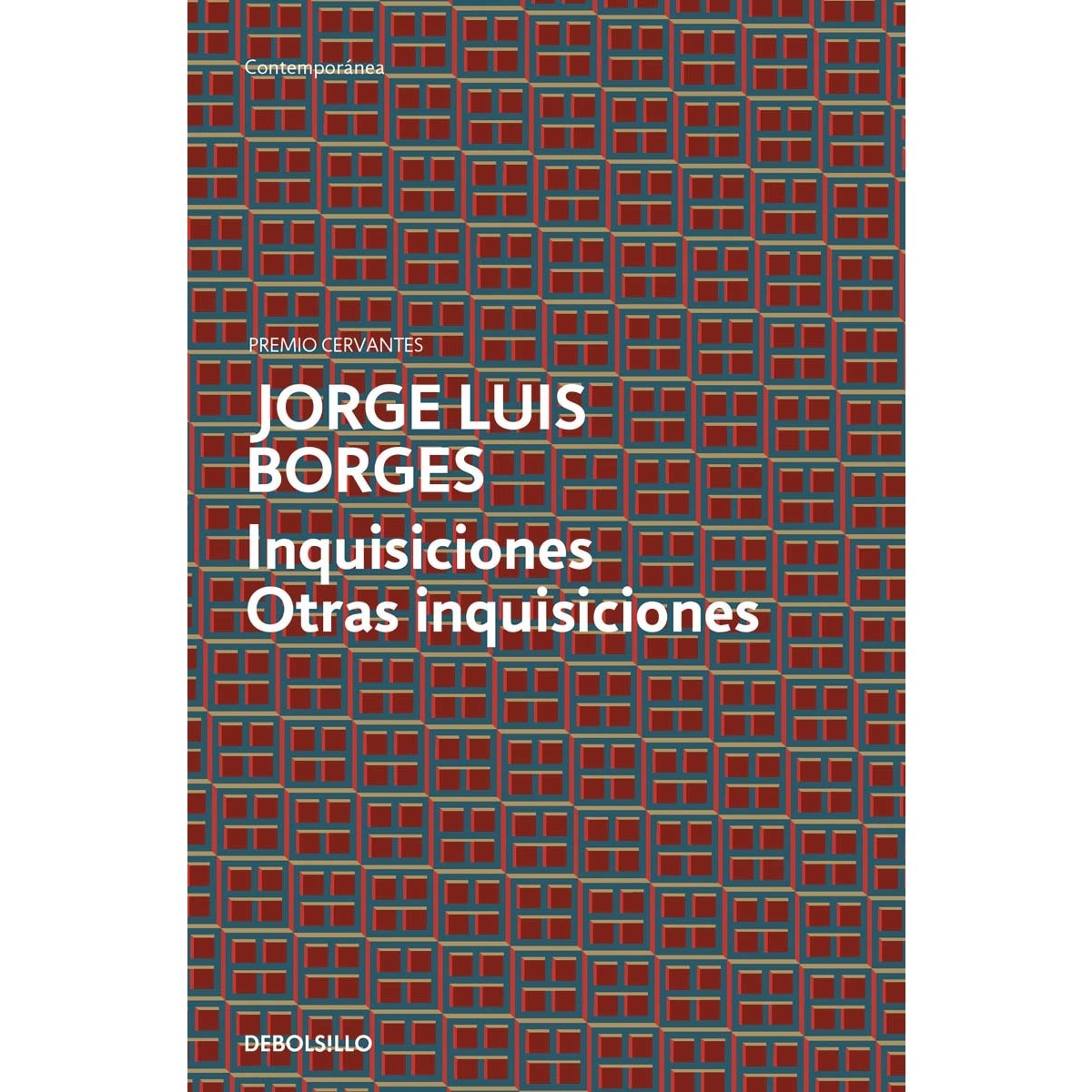 Imagen 0 de Inquisiciones | Otras inquisiciones: Tras inquisiciones  (Bolsillo) (Tapa blanda)