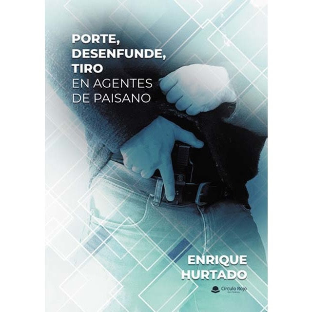 Porte, desenfunde, tiro en agentes de paisano 1