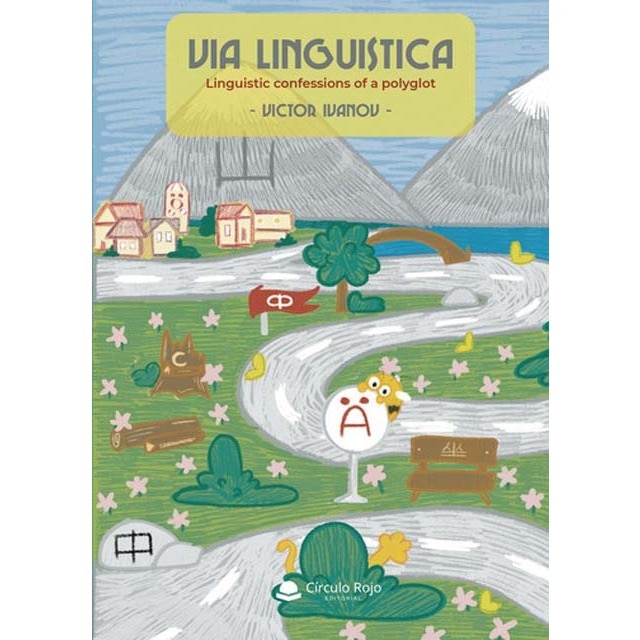 Imagem 0 de Vía lingüística: Linguistic confessions of a polyglot