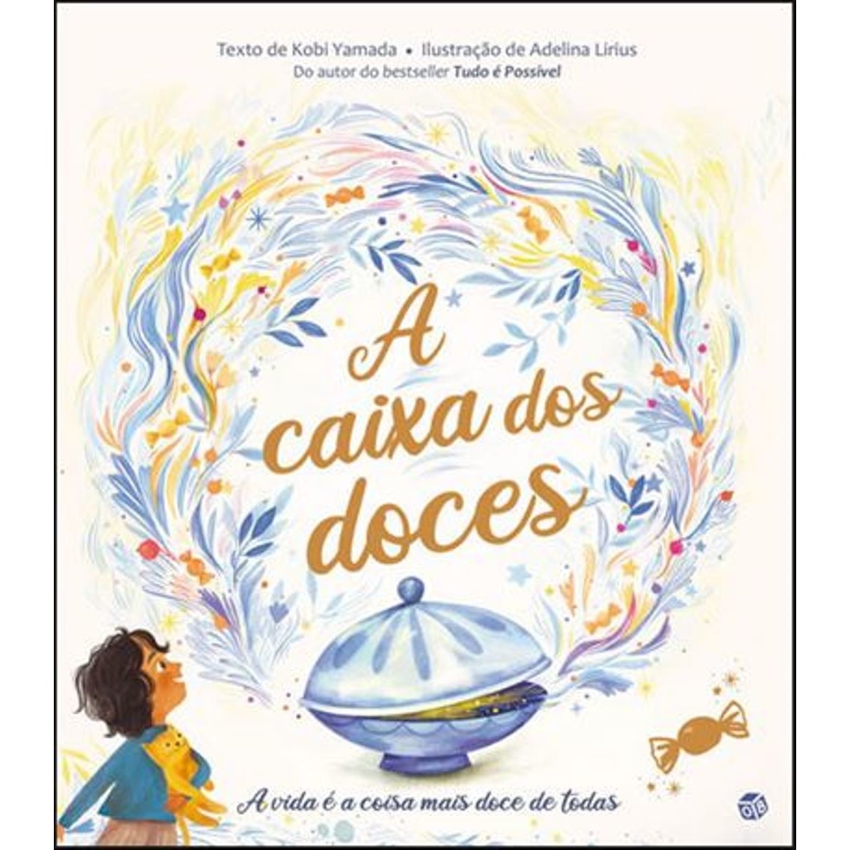 Imagem 0 de A CAIXA DOS DOCES:LIVRO DE HISTÓRIAS