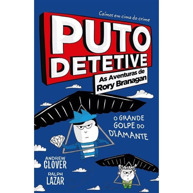 Imagem 0 de Puto Detetive - Livro 7 : O Grande Golpe do Diamante