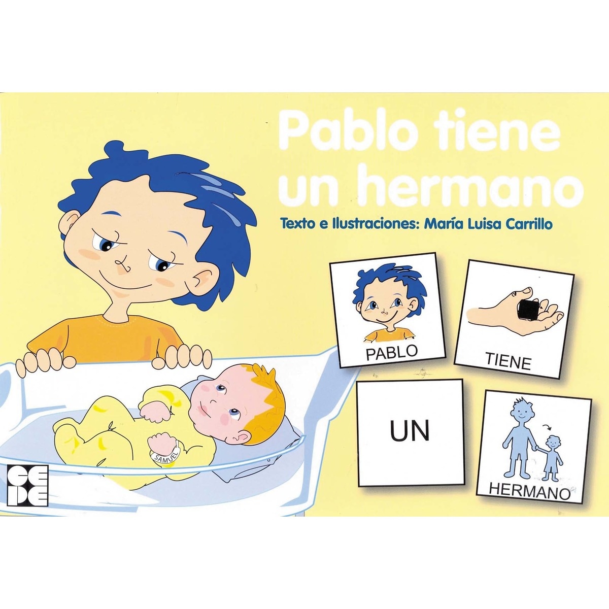 Pictogramas: Pablo tiene un hermano 1