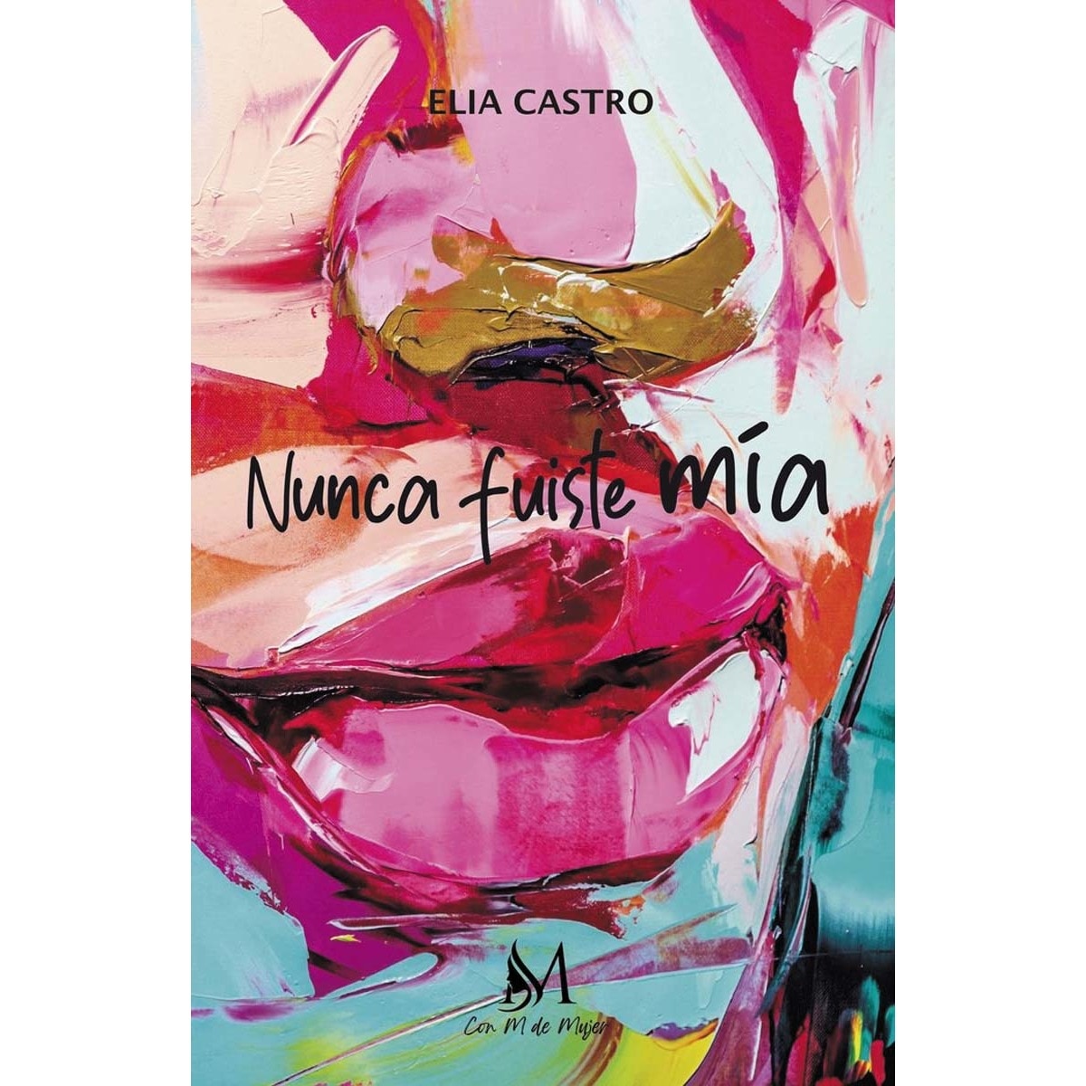 Imagem 0 de Nunca fuiste mía