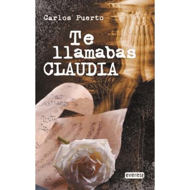 Te llamabas Claudia (Capa mole) 1