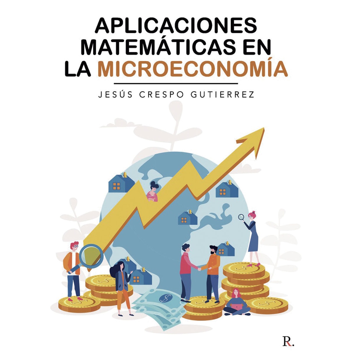 Aplicaciones matematicas en la microeconomia 1