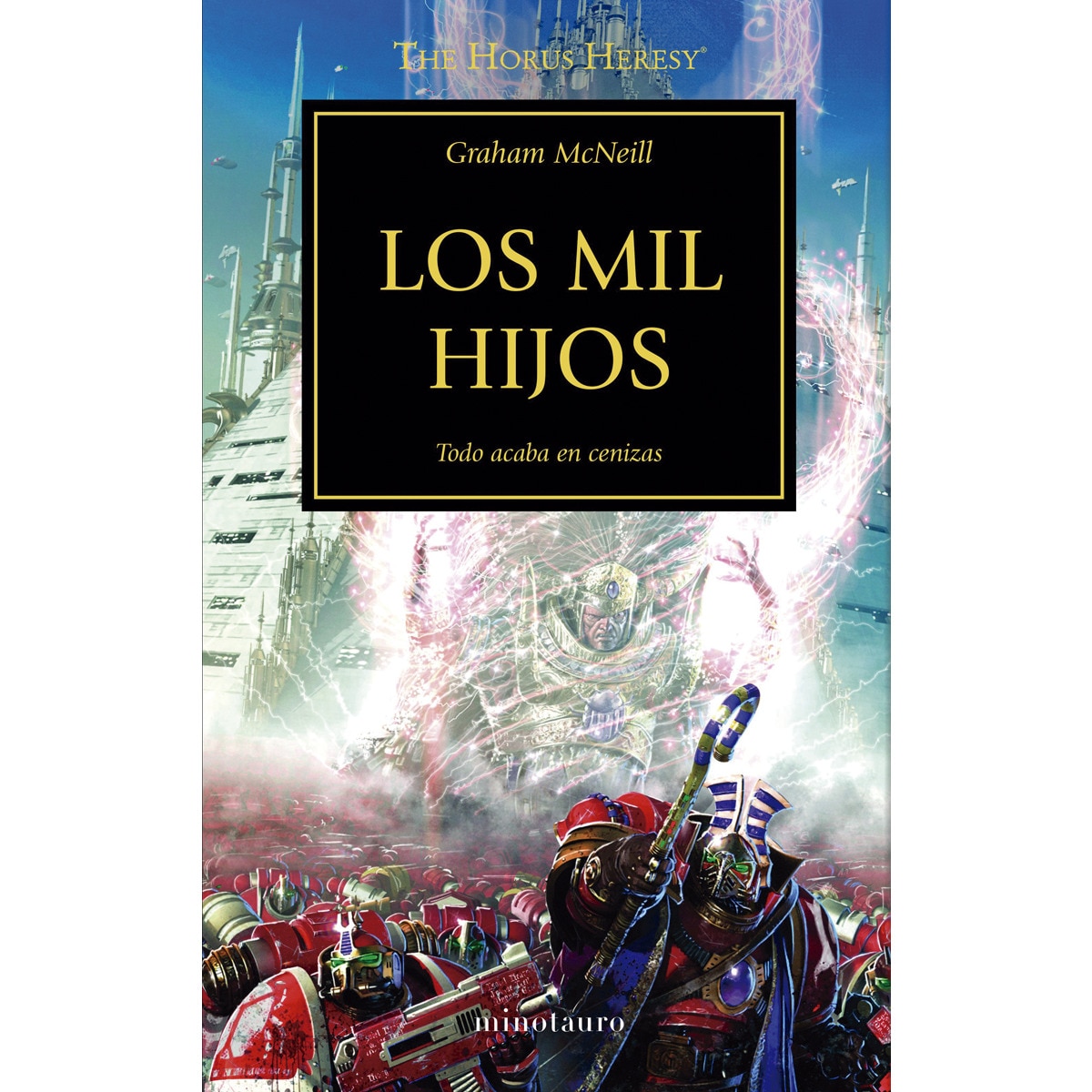 The Horus Heresy nº 12/54 Los mil hijos: Todo acaba en cenizas (Capa mole com abas) 1