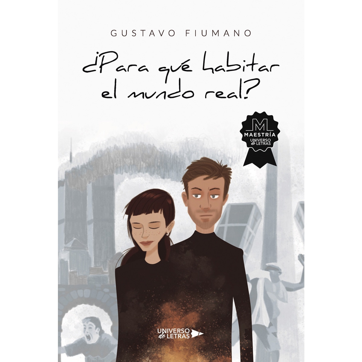 Para qué habitar el mundo real (Capa mole) 1