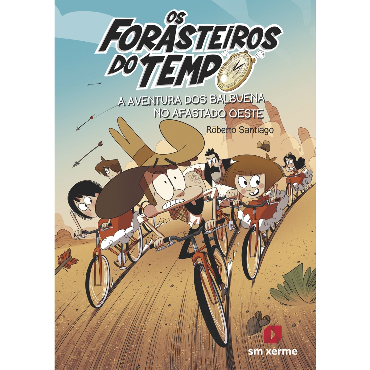 Os Forasteiros do Tempo 1. A aventura dos Balbuena no afastado Oeste 1