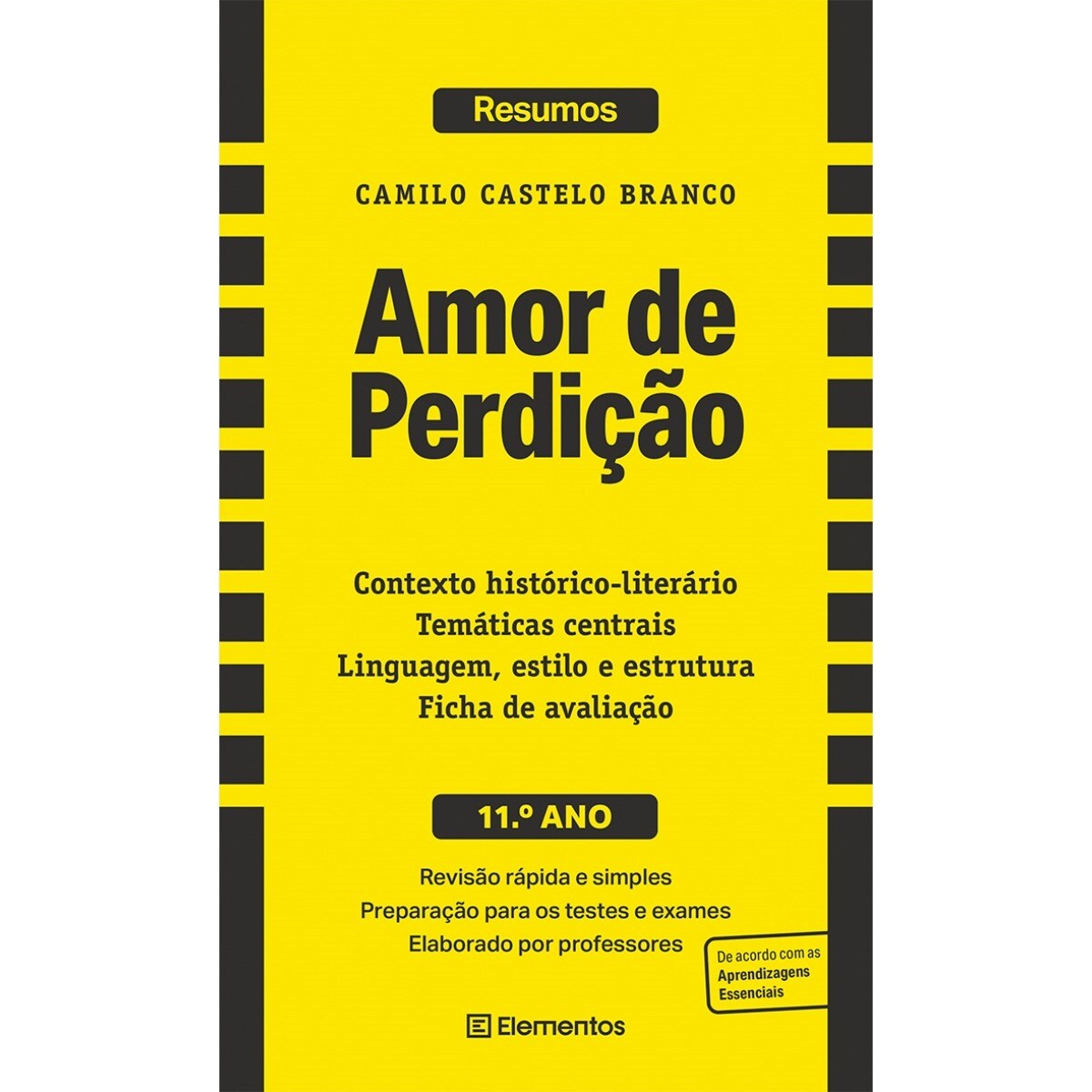 Resumos - Amor de Perdição, de Camilo Castelo Branco - 11.º ano 1