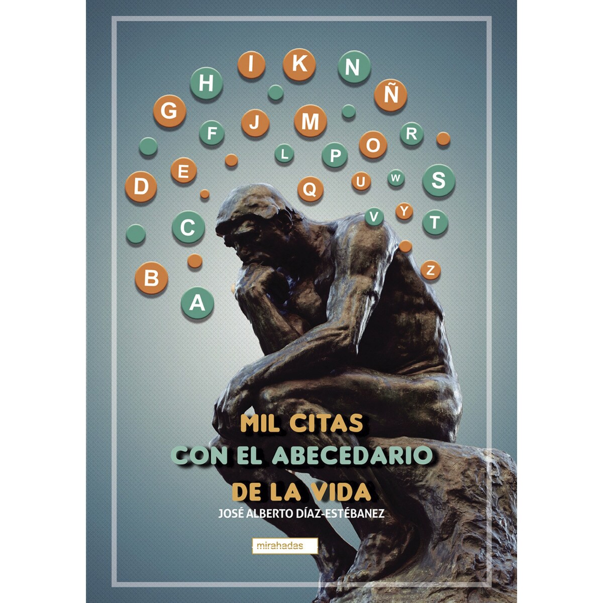 Mil citas con el abecedario de la vida (Capa mole com abas) 1