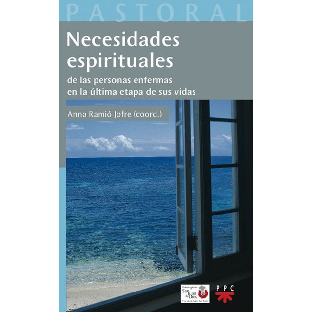 Imagem 0 de Necesidades espirituales de las personas enfermas en la última etapa de sus vidas (Capa mole)