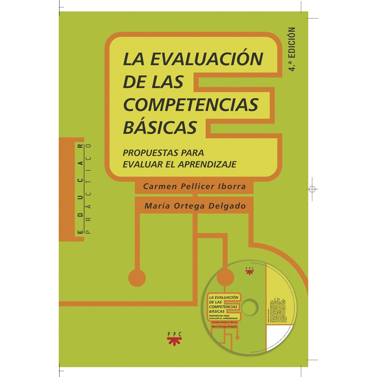 La evaluación de las competencias básicas: Propuestas para evaluar el aprendizaje (Capa mole) 1