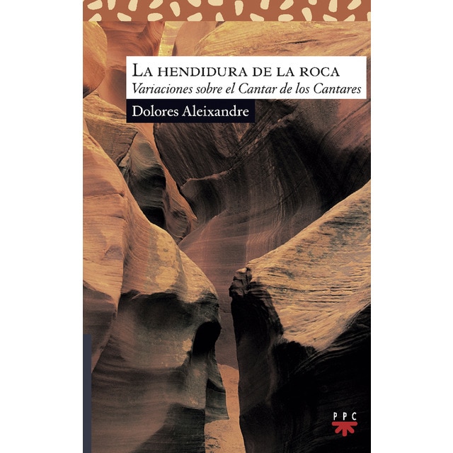 Imagen 0 de La hendidura de la roca: Variaciones sobre el Cantar de los Cantares  (Tapa blanda)